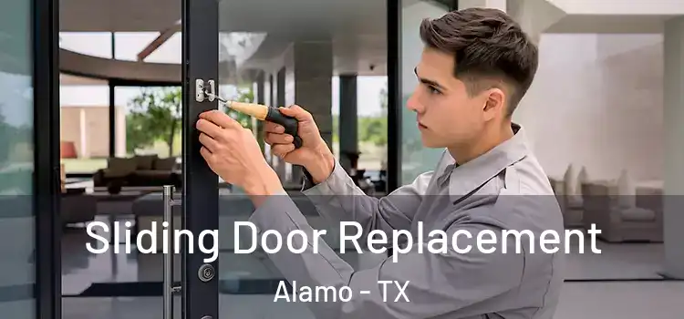 Sliding Door Replacement Alamo - TX